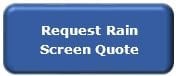 request rain screen quote