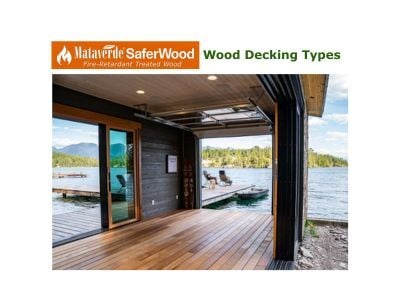 Mataverde SaferWood Fire Retardant Treated Wood Decking Types