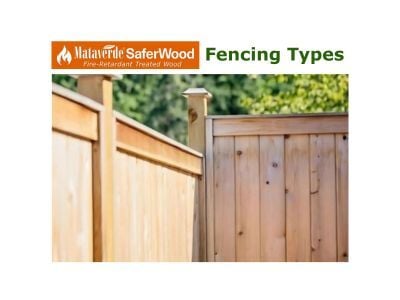 Mataverde SaferWood Fire Retardant Treated Wood Fencing Types
